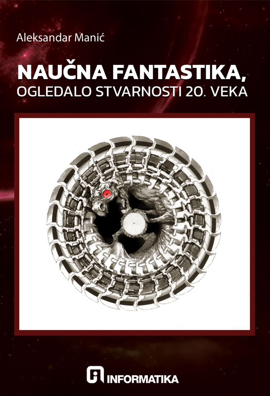 Naučna fantastika - ogledalo stvarnosti 20. veka